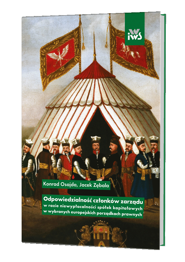 Odpowiedzialność członków zarządu w razie niewypłacalności spółek kapitałowych w wybranych europejskich porządkach prawnych