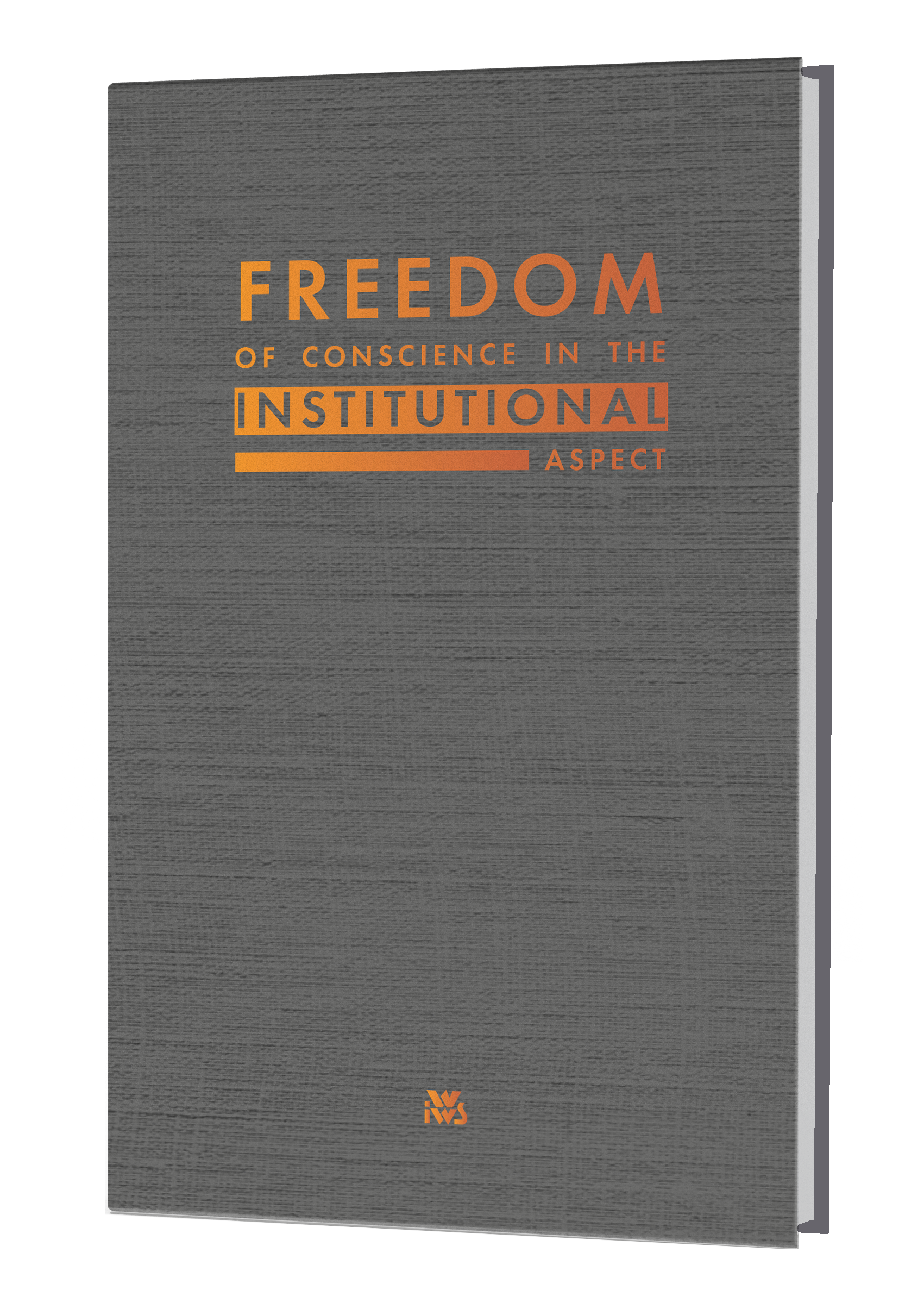 Freedom of conscience in the institutional aspect