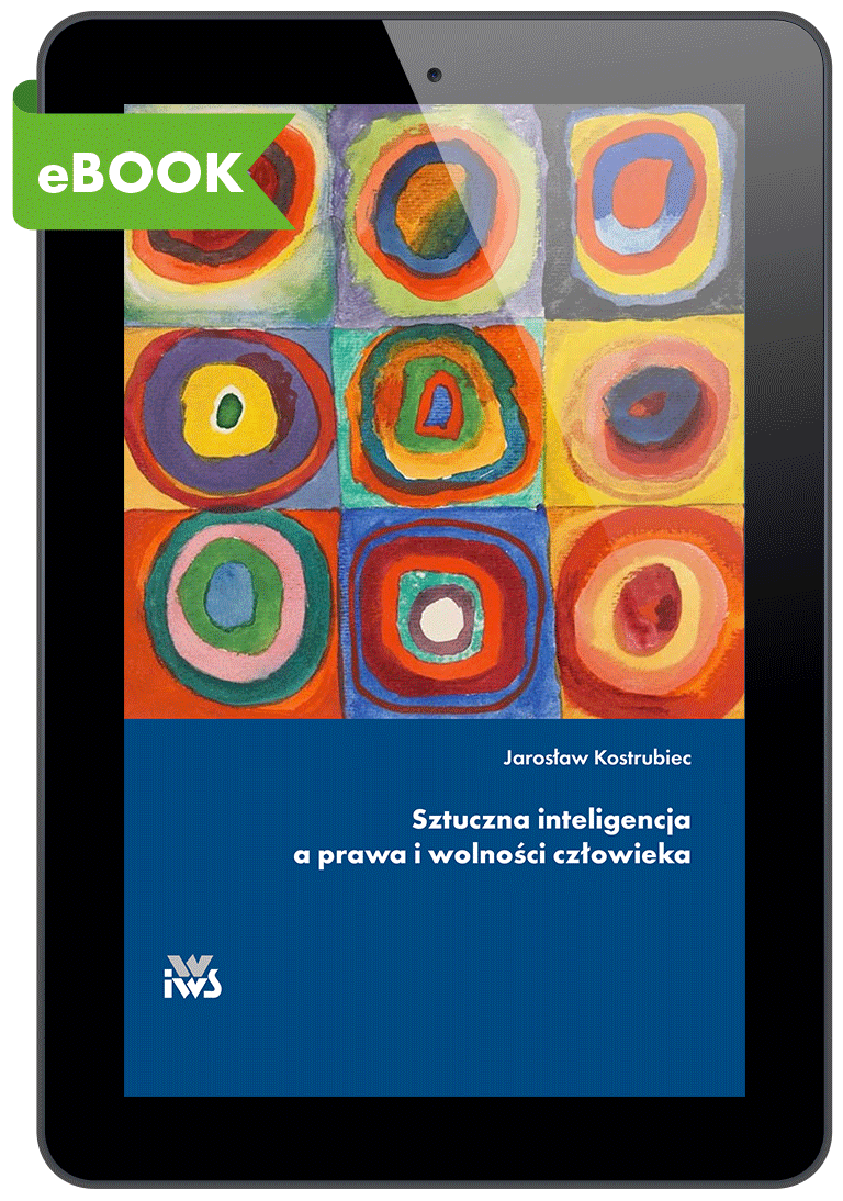 Sztuczna inteligencja a prawa i wolności człowieka