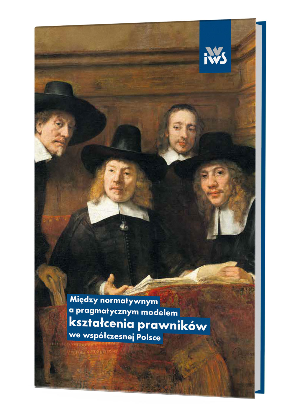 Między normatywnym a pragmatycznym modelem kształcenia prawników we współczesnej Polsce