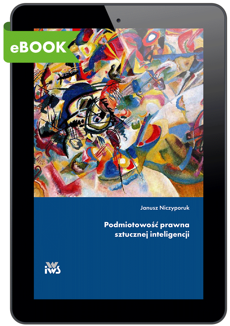 Podmiotowość prawna sztucznej inteligencji