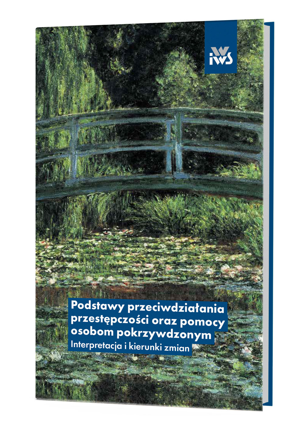 Podstawy przeciwdziałania przestępczości oraz pomocy osobom pokrzywdzonym. Interpretacja i kierunki zmian