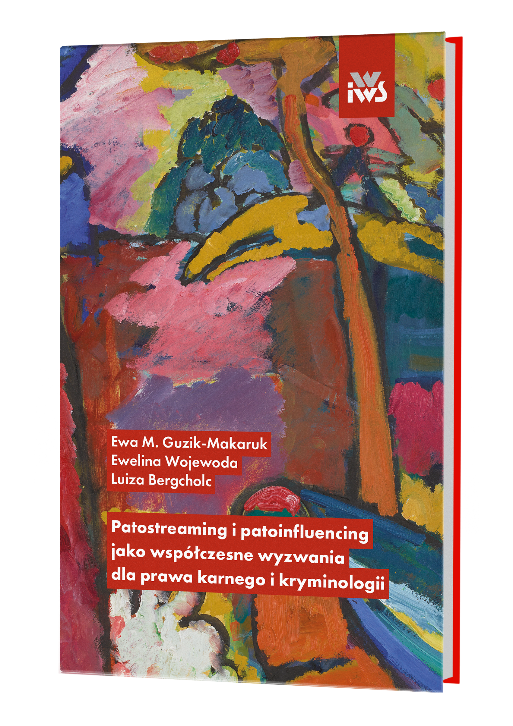 Patostreaming i patoinfluencing jako współczesne wyzwania dla prawa karnego i kryminologii