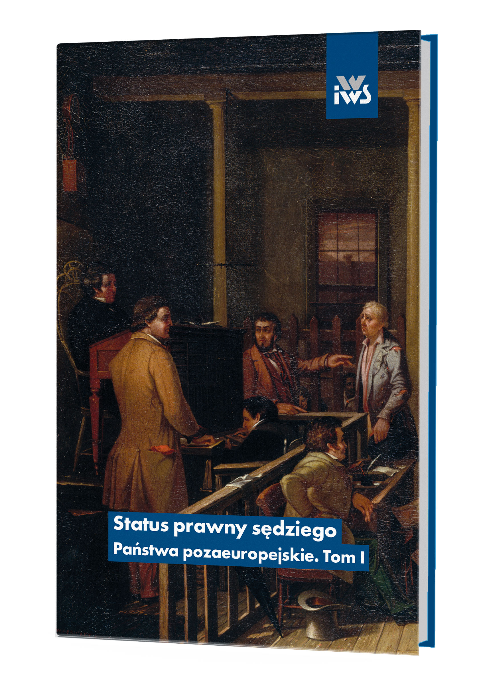 Status prawny sędziego. Państwa pozaeuropejskie. Tom I