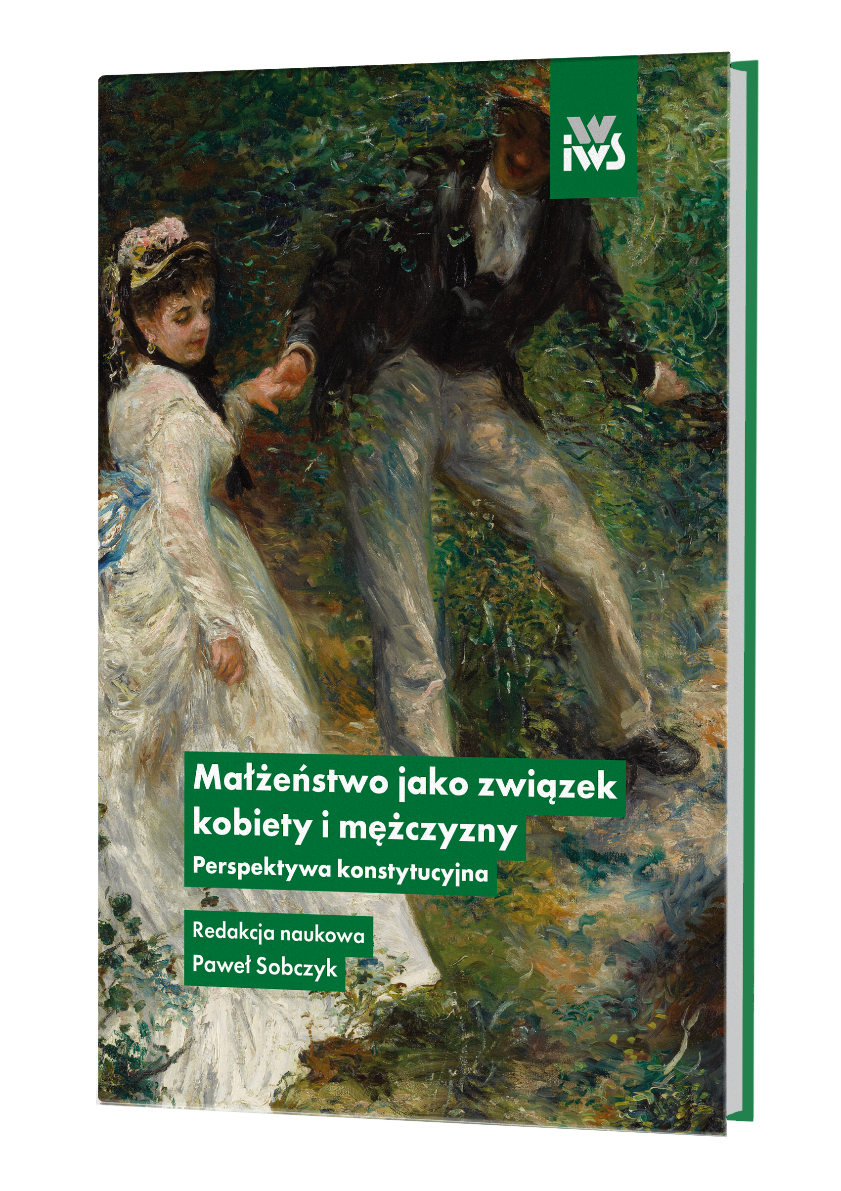 Małżeństwo jako związek kobiety i mężczyzny. Perspektywa konstytucyjna