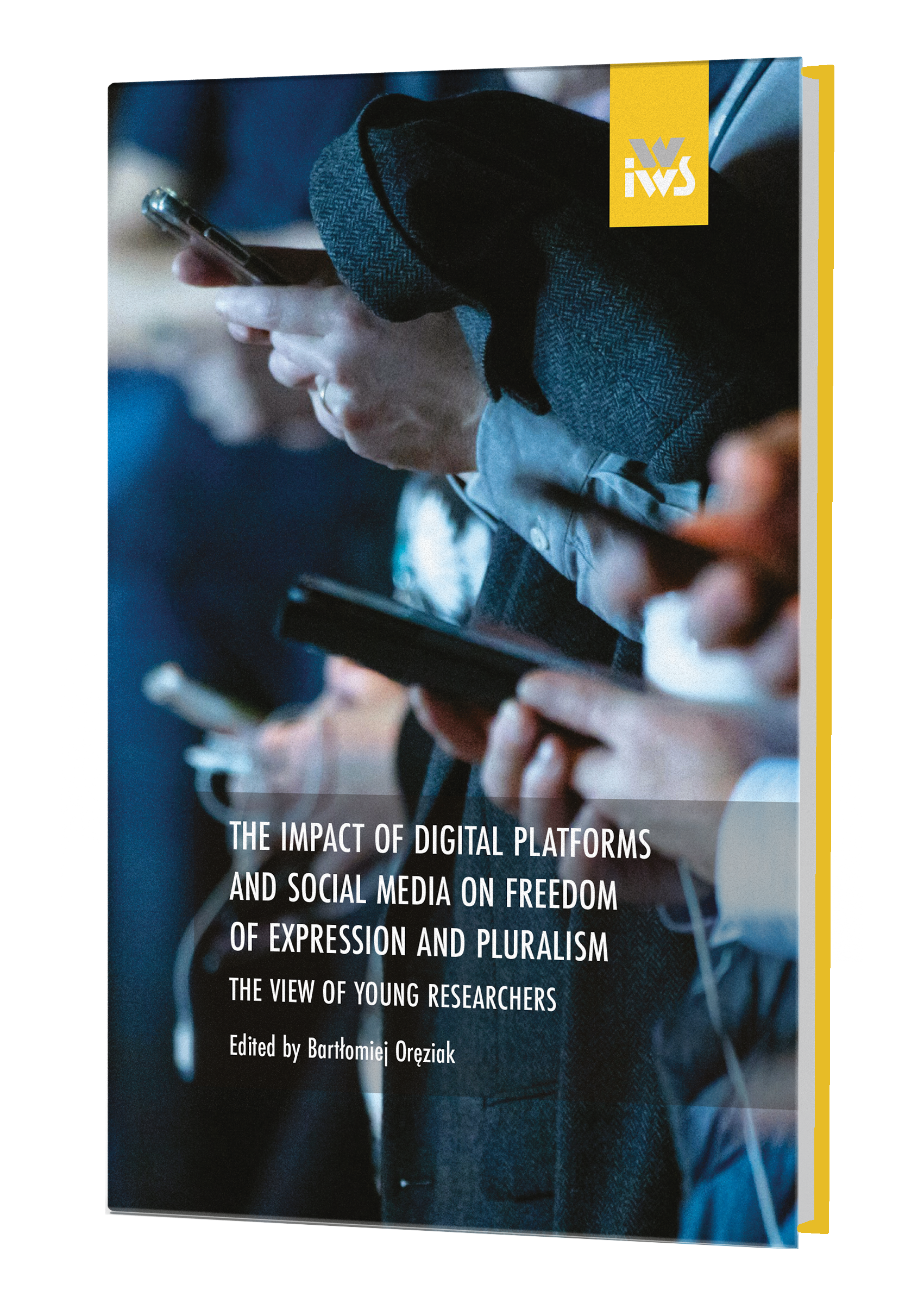 The impact of digital platforms and social media on freedom of expression and pluralism. The view of young researchers[:pl]The impact of digital platforms and social media on freedom of expression and pluralism. The view of young researchers