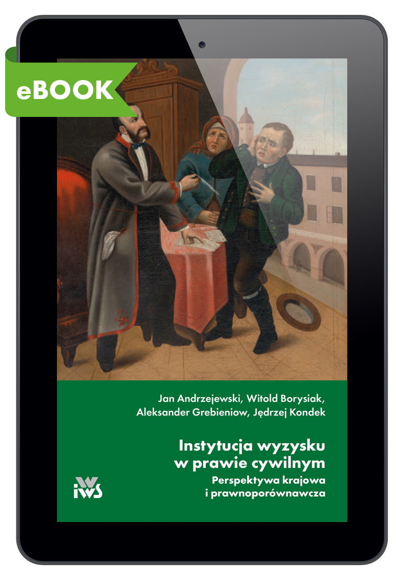 Instytucja wyzysku w prawie cywilnym Perspektywa krajowa i prawnoporównawcza