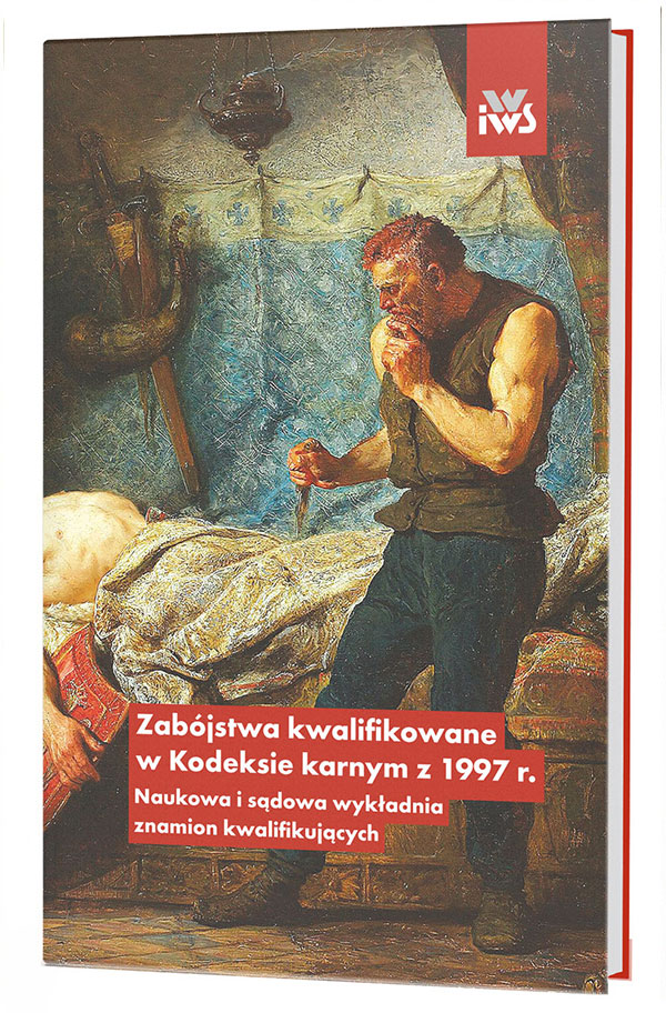 Zabójstwa kwalifikowane w Kodeksie karnym z 1997